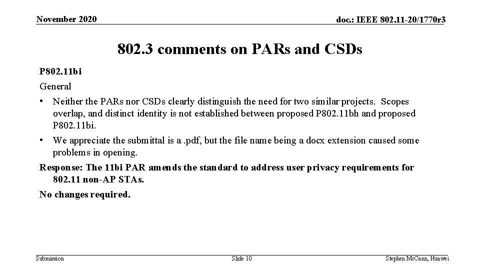 November 2020 doc. : IEEE 802. 11 -20/1770 r 3 802. 3 comments on