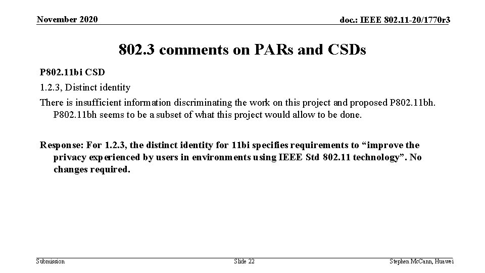 November 2020 doc. : IEEE 802. 11 -20/1770 r 3 802. 3 comments on