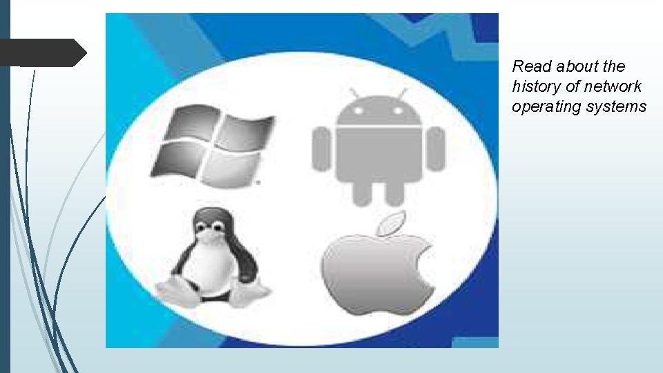 Read about the history of network operating systems 