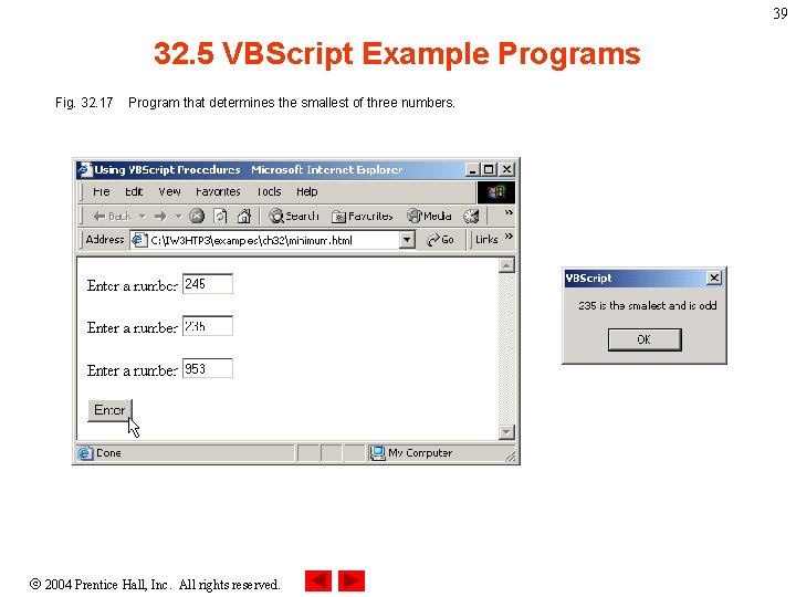 39 32. 5 VBScript Example Programs Fig. 32. 17 Program that determines the smallest