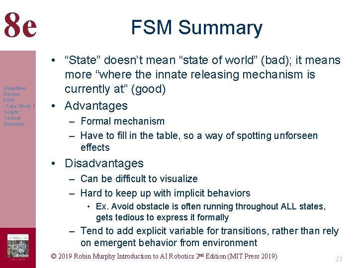 8 e Objectives Review FSM -Case Study 1 Scripts Tactical Summary FSM Summary • 8 e Objectives Review FSM -Case Study 1 Scripts Tactical Summary FSM Summary •