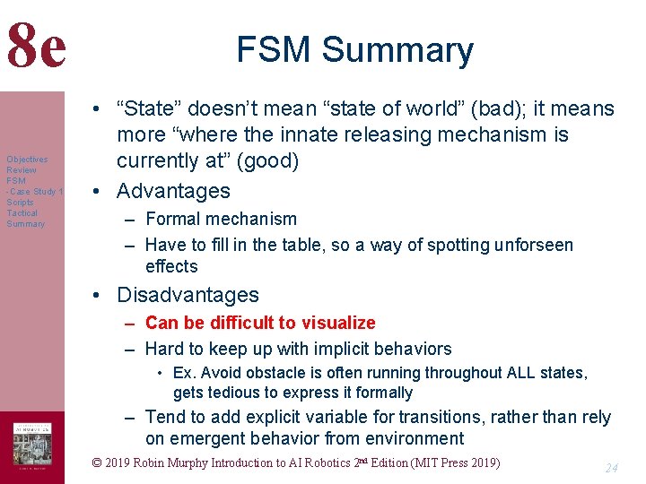 8 e Objectives Review FSM -Case Study 1 Scripts Tactical Summary FSM Summary • 8 e Objectives Review FSM -Case Study 1 Scripts Tactical Summary FSM Summary •