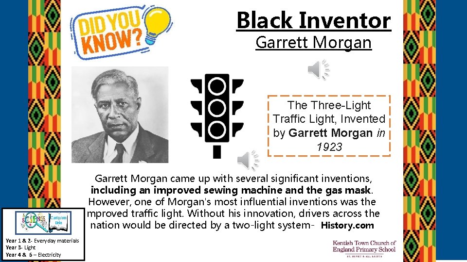 Black Inventor Garrett Morgan The Three-Light Traffic Light, Invented by Garrett Morgan in 1923