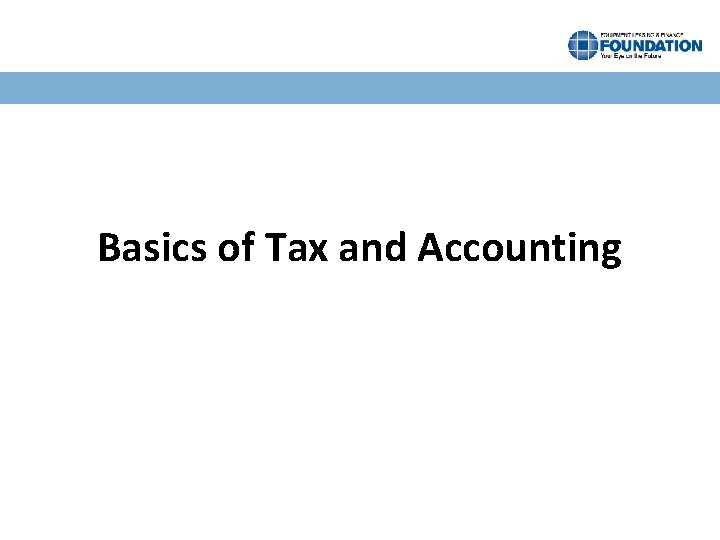 Basics of Tax and Accounting 