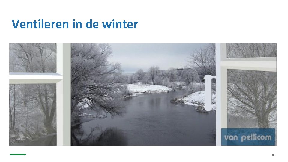 Ventileren in de winter 10 
