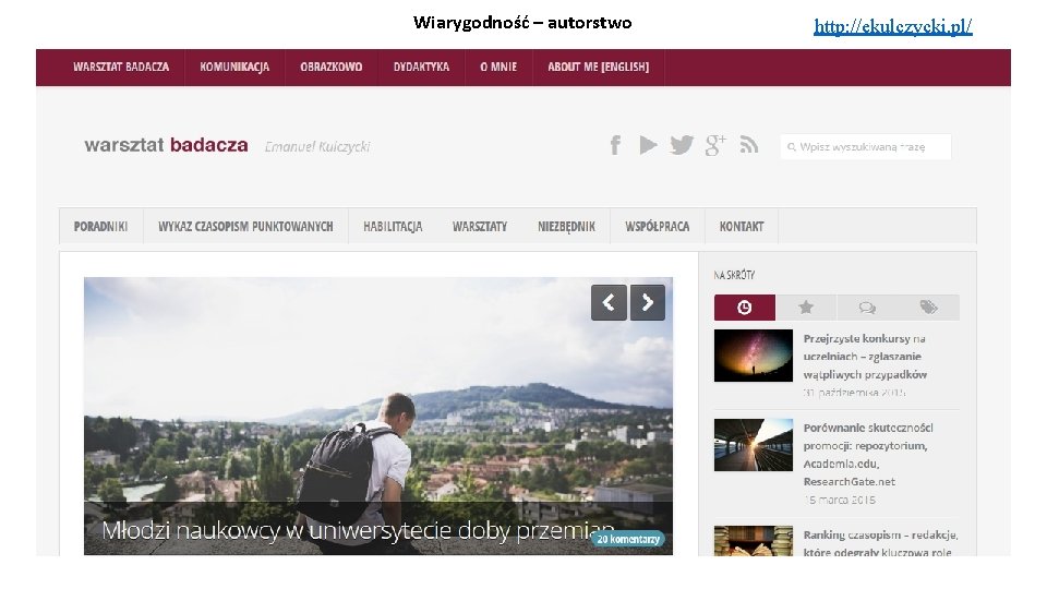 Wiarygodność – autorstwo http: //ekulczycki. pl/ 