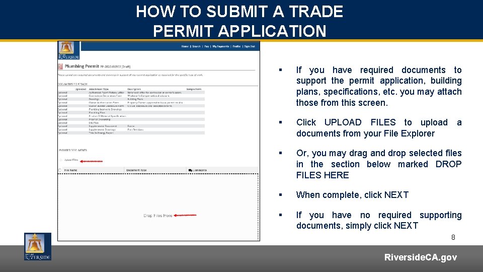 HOW TO SUBMIT A TRADE PERMIT APPLICATION § If you have required documents to