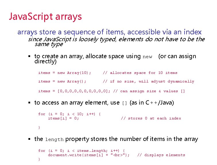 Java. Script arrays store a sequence of items, accessible via an index since Java. Java. Script arrays store a sequence of items, accessible via an index since Java.