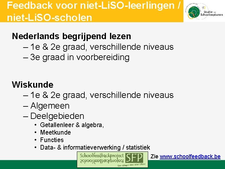 Feedback voor niet-Li. SO-leerlingen / niet-Li. SO-scholen Nederlands begrijpend lezen – 1 e &