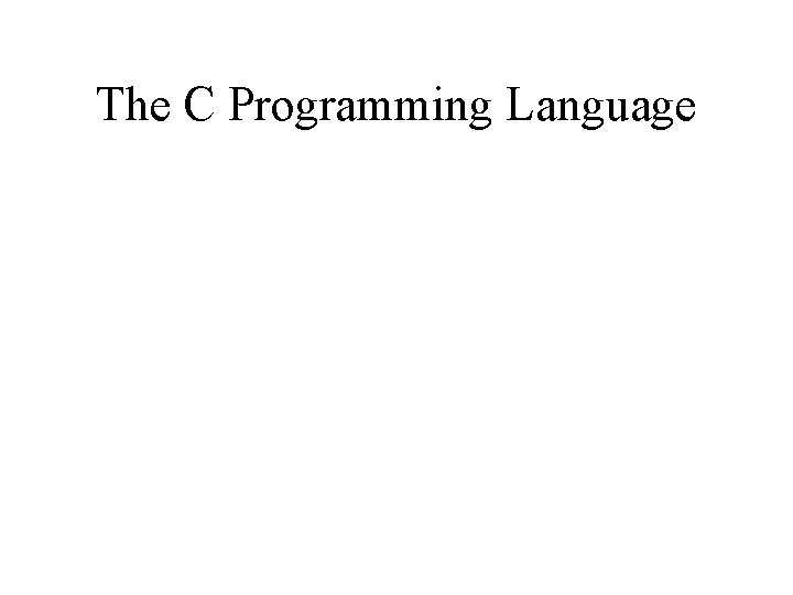 The C Programming Language 