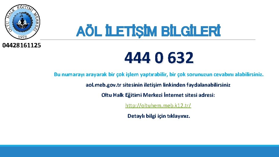 AÖL İLETİŞİM BİLGİLERİ 04428161125 444 0 632 Bu numarayı arayarak bir çok işlem yaptırabilir,