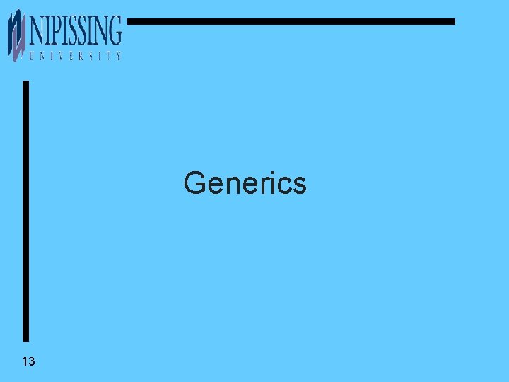 Generics 13 
