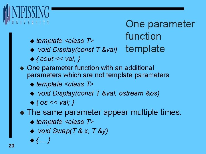 u template u <class T> u void Display(const T &val) u { cout <<