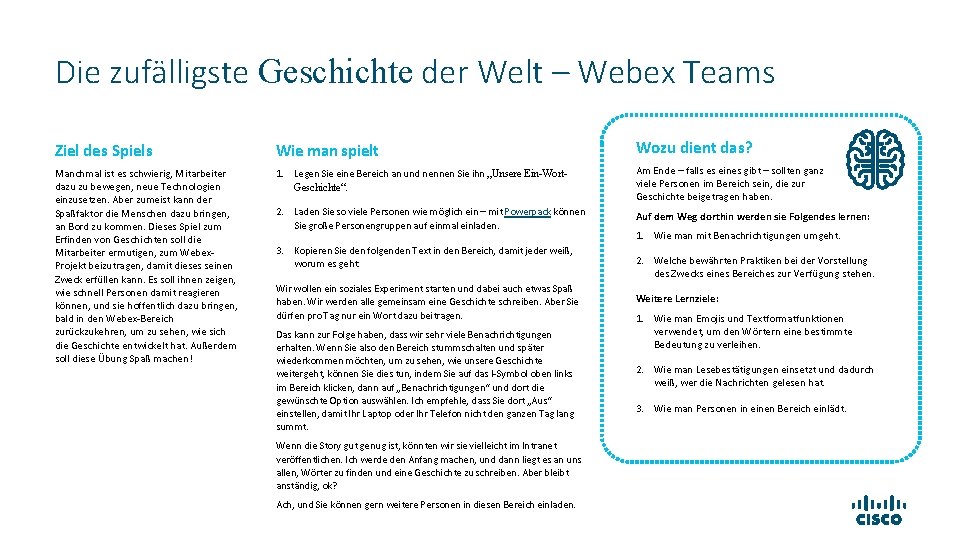 Die zufälligste Geschichte der Welt – Webex Teams Ziel des Spiels Wie man spielt