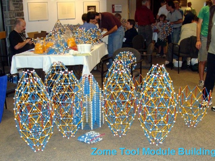 Zome Tool Module Building 