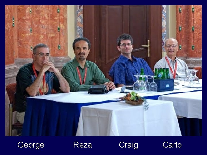 George Reza Craig Carlo 