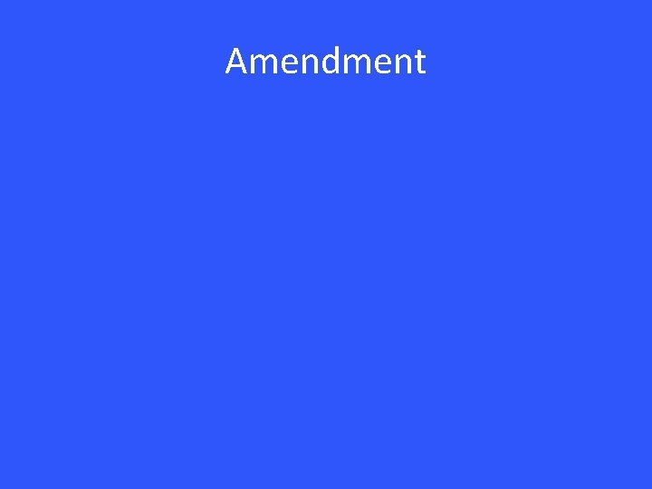 Amendment 