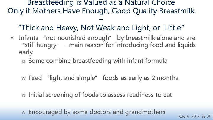 Breastfeeding is Valued as a Natural Choice Only if Mothers Have Enough, Good Quality