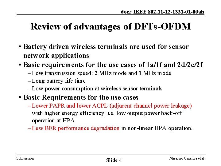 doc. : IEEE 802. 11 -12 -1331 -01 -00 ah Review of advantages of