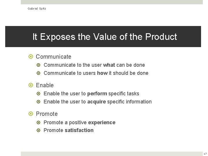 Gabriel Spitz It Exposes the Value of the Product Communicate to the user what