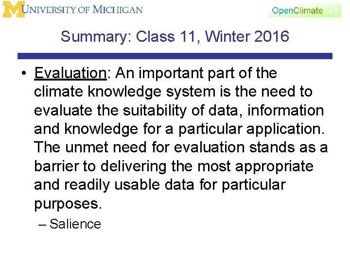 Summary: Class 11, Winter 2016 • Evaluation: An important part of the climate knowledge