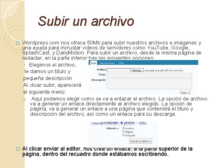 Subir un archivo � Wordpress. com nos ofrece 50 Mb para subir nuestros archivos