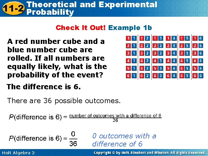 Theoretical and Experimental 11 -2 Probability Check It Out! Example 1 b A red