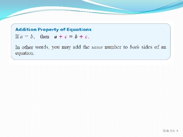 Slide 9. 6 - 4 