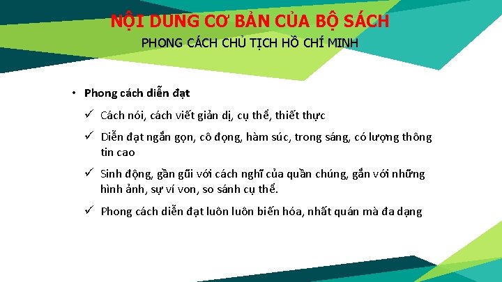 NỘI DUNG CƠ BẢN CỦA BỘ SÁCH PHONG CÁCH CHỦ TỊCH HỒ CHÍ MINH