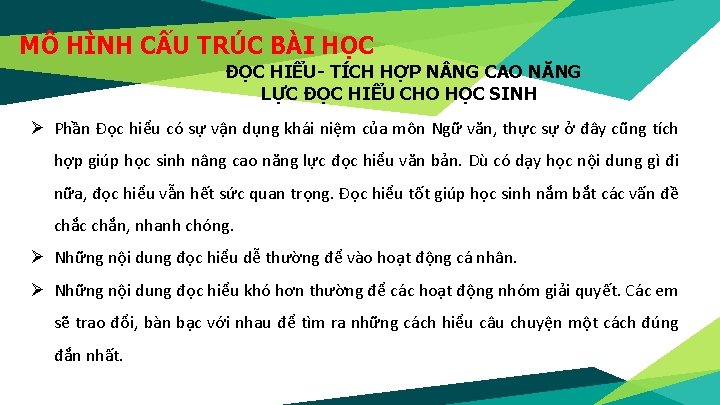 MÔ HÌNH CẤU TRÚC BÀI HỌC ĐỌC HIỂU- TÍCH HỢP N NG CAO NĂNG