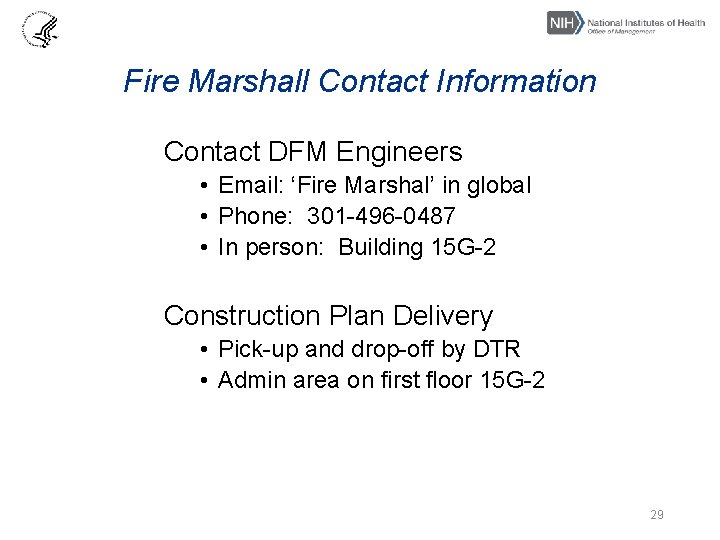 Fire Marshall Contact Information Contact DFM Engineers • Email: ‘Fire Marshal’ in global •