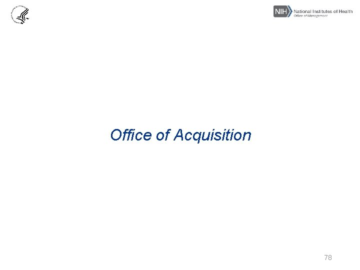 Office of Acquisition 78 