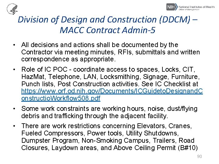 Division of Design and Construction (DDCM) – MACC Contract Admin-5 • All decisions and