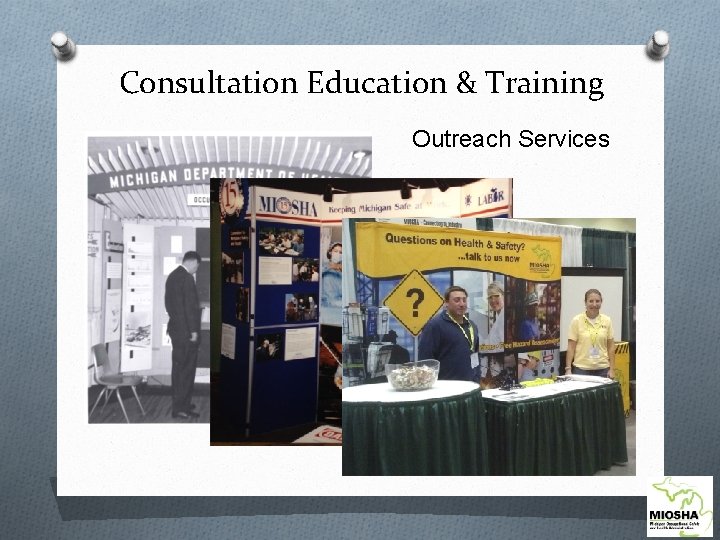 Consultation Education & Training Outreach Services 