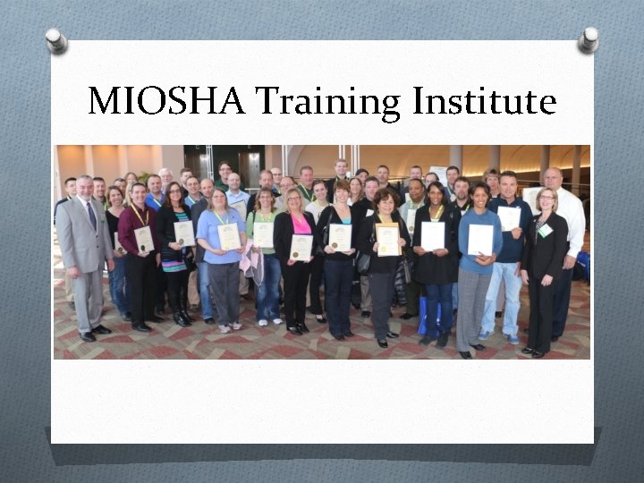MIOSHA Training Institute 
