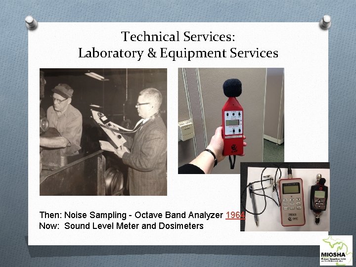 Technical Services: Laboratory & Equipment Services Then: Noise Sampling - Octave Band Analyzer 1964