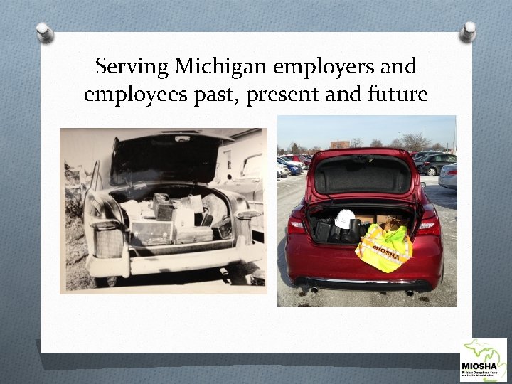 Serving Michigan employers and employees past, present and future 