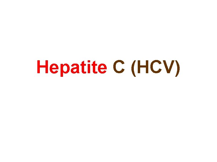 Hepatite C (HCV) 