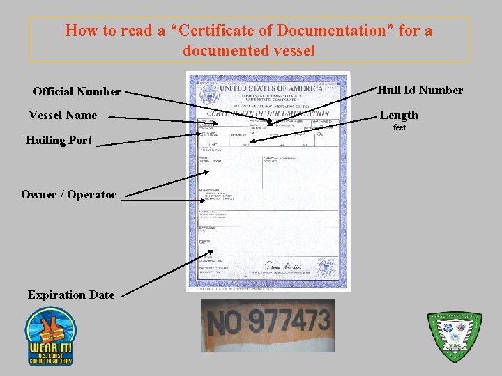 How to read a “Certificate of Documentation” for a documented vessel Official Number Vessel