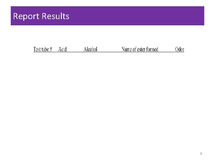 Report Results 8 