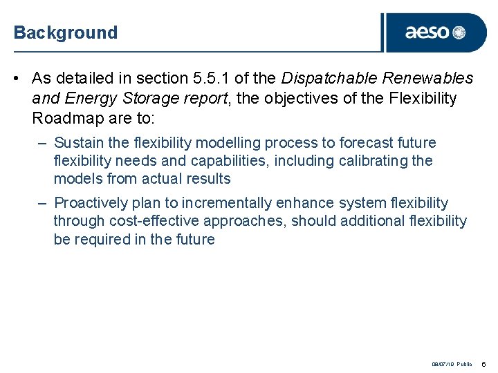 Energy Storage Roadmap Flexibility Roadmap Information Session August