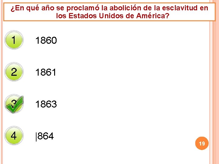 ¿En qué año se proclamó la abolición de la esclavitud en los Estados Unidos