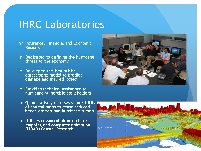 International Hurricane Research Center Cyberinfrastructure Enabled ...