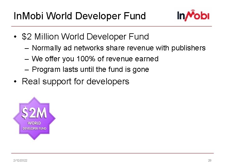 In. Mobi World Developer Fund • $2 Million World Developer Fund – Normally ad