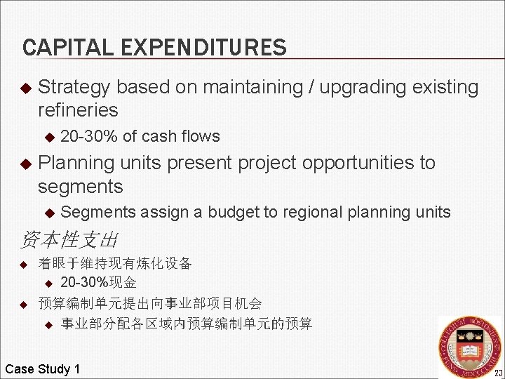 CAPITAL EXPENDITURES u Strategy based on maintaining / upgrading existing refineries u u 20