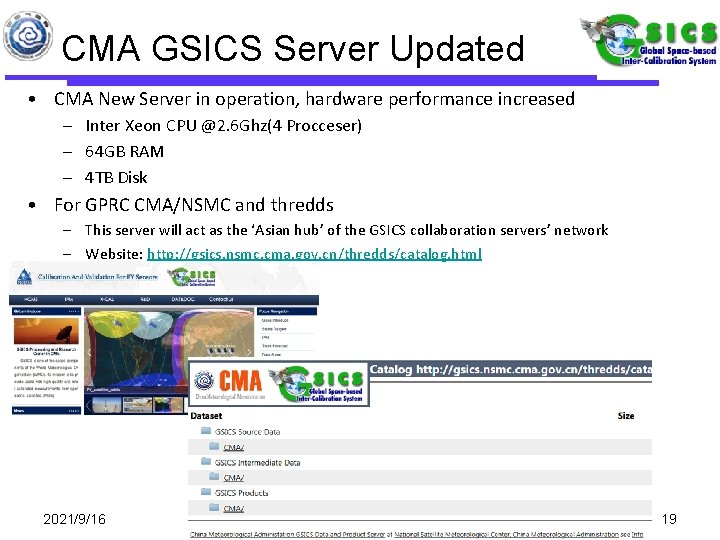 CMA GSICS Server Updated • CMA New Server in operation, hardware performance increased –