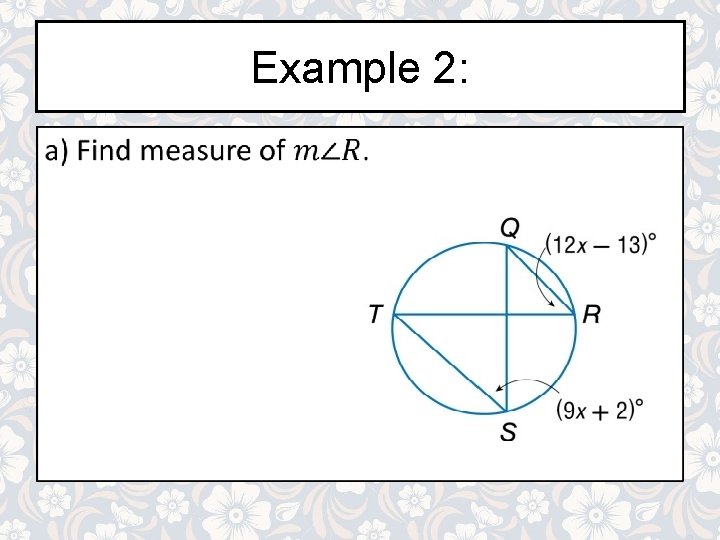 Example 2: •  Example 2: •