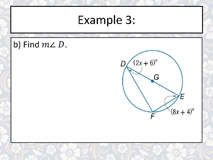 Example 3: •  Example 3: •