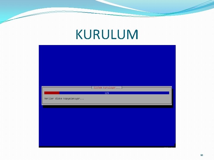 KURULUM 12 