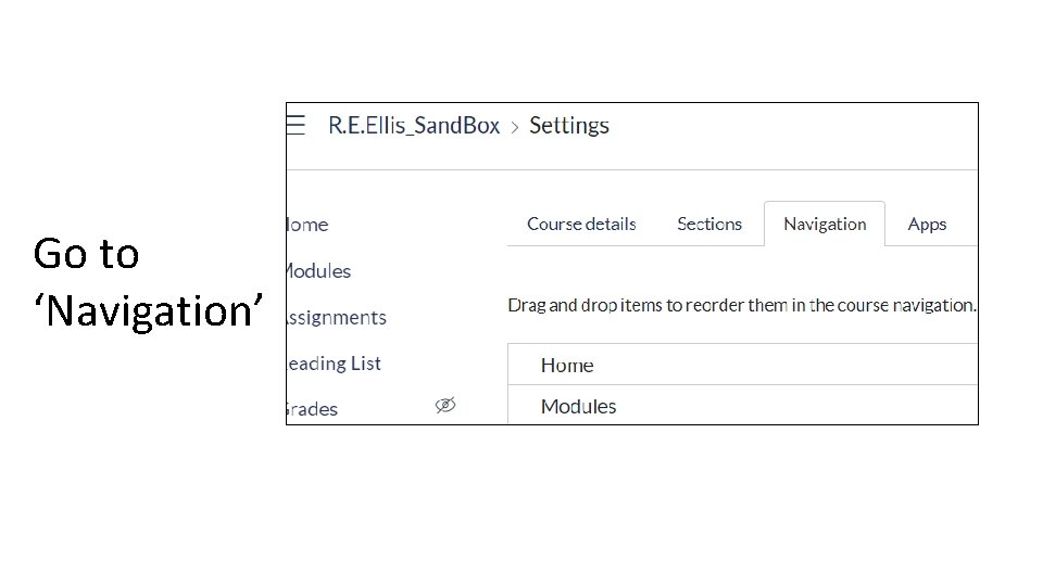 Go to ‘Navigation’ 